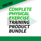 The Complete Physical Exercise Training Product Bundle